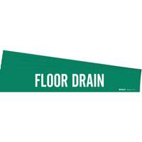 "Floor Drain" Pipe Marker, Self-Adhesive, 2-1/4" H x 14" W, White on Green  SH862 | TENAQUIP